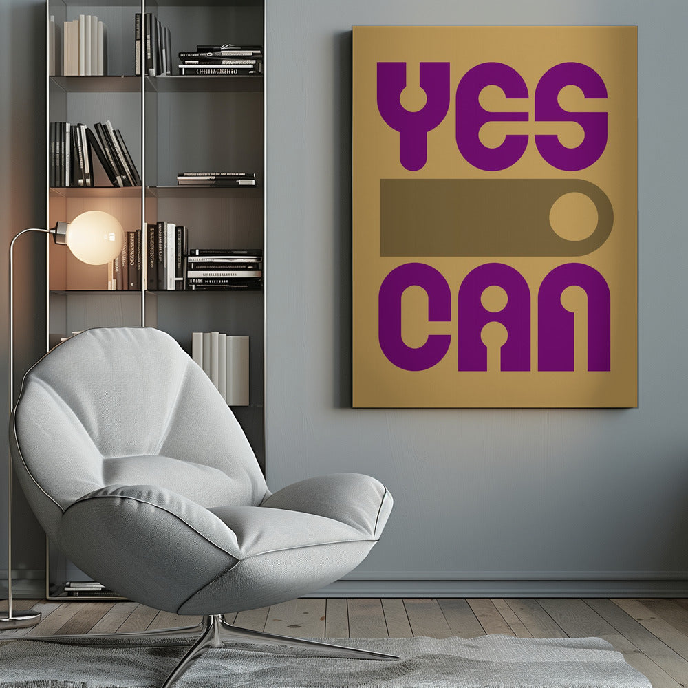 Yes I Can - Poster / Art Print