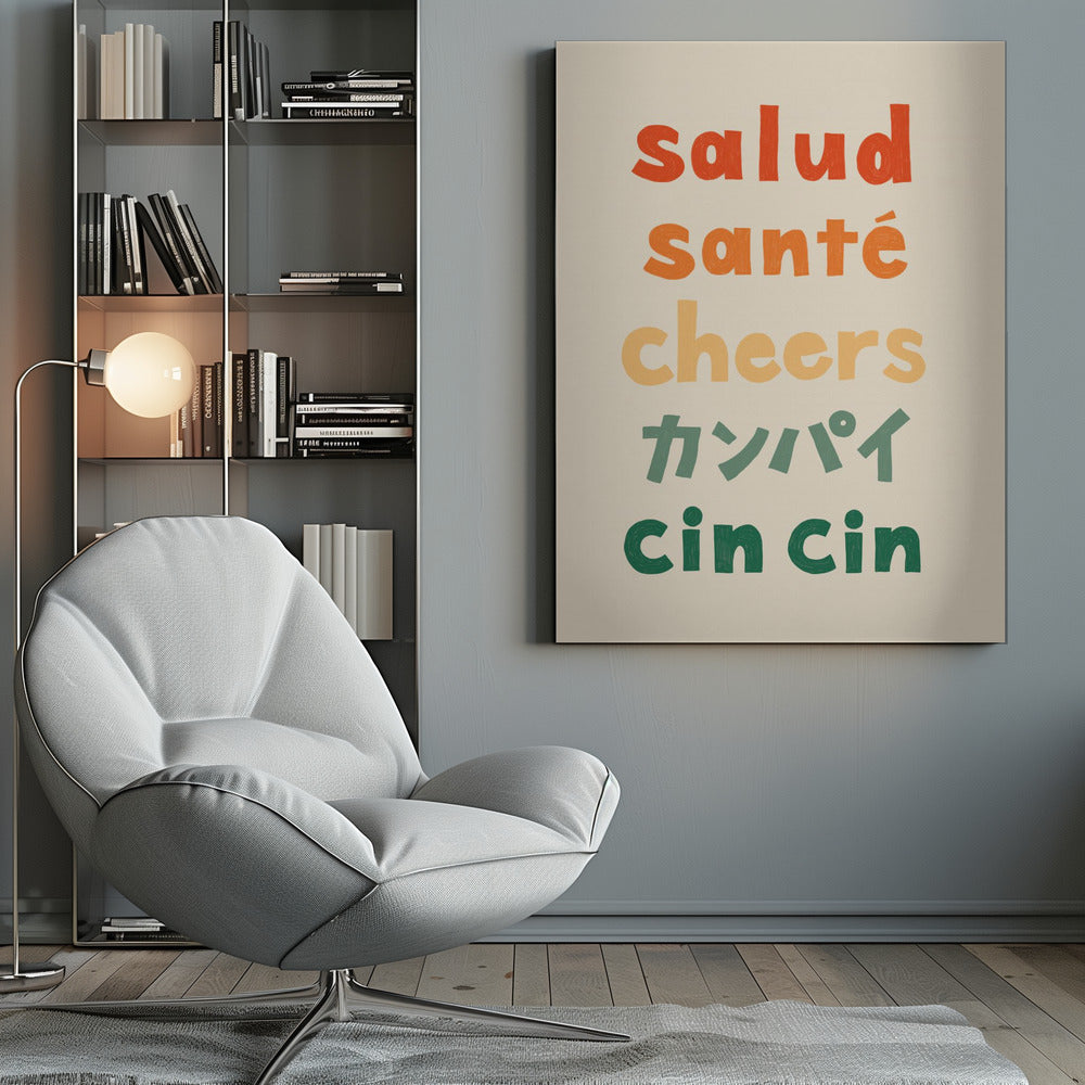 Cheers Typography - Salud Santé Cheers Kanpai Cin cin - Poster / Art Print
