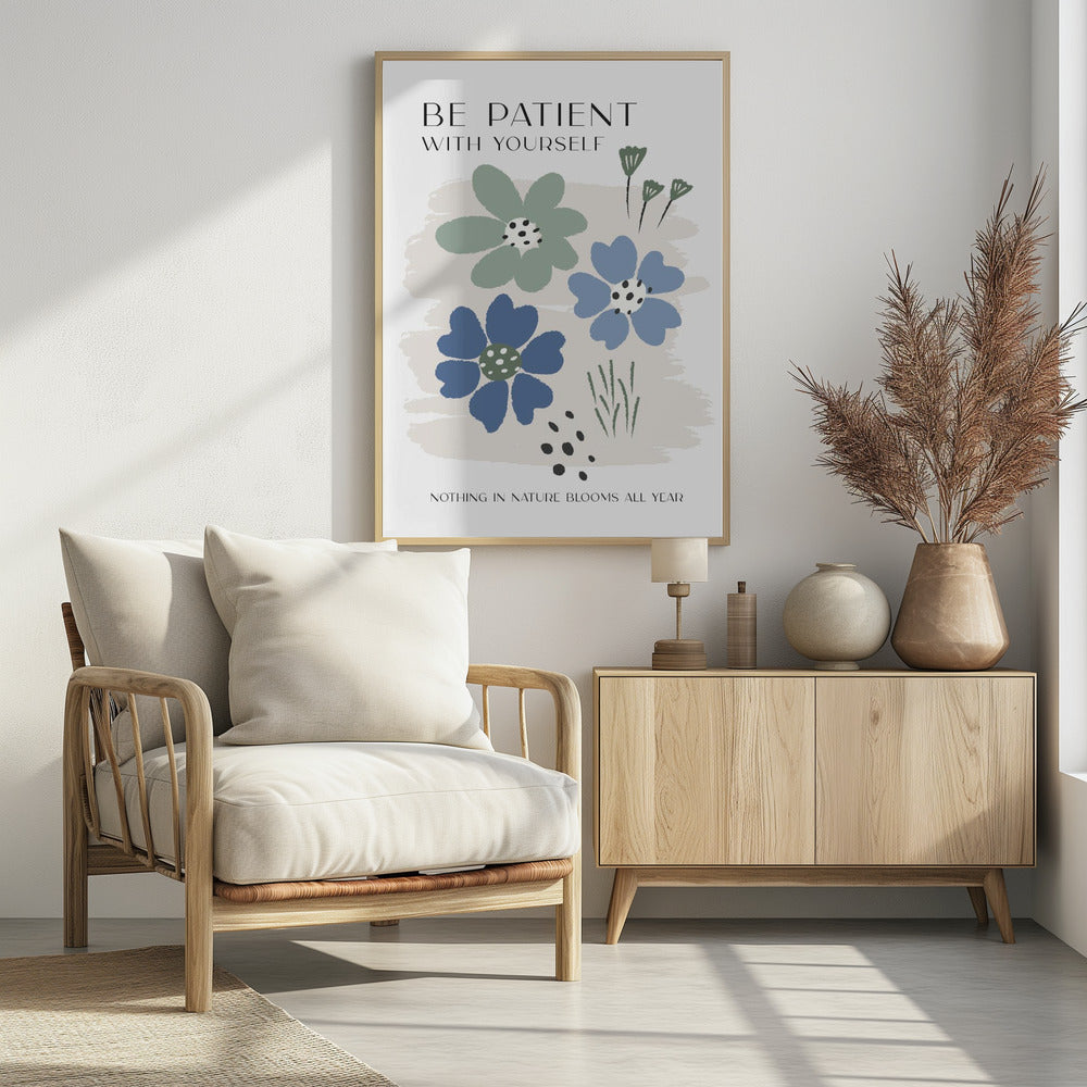 Be Patient - Poster / Art Print