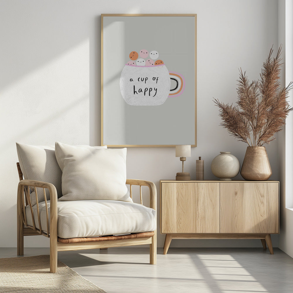 A Cup of Happy - Poster / Art Print
