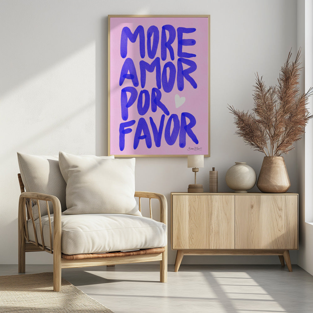 More Amor Por Favor - Poster / Art Print