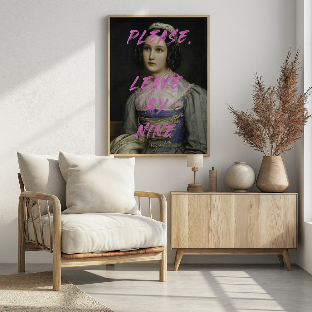 Please, Leave By Nine - Poster / Art Print