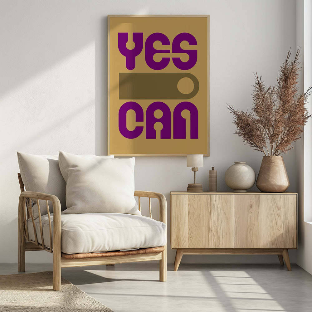 Yes I Can - Poster / Art Print