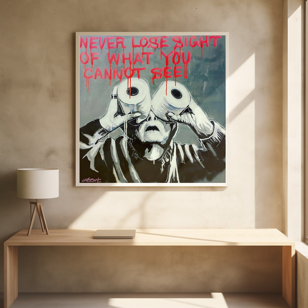 What you cannot see - Poster / Art Print