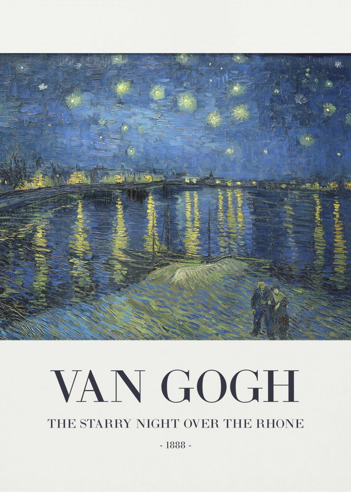 The Starry Night Over The Rhone - Poster / Art Print