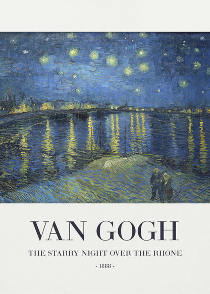 The Starry Night Over The Rhone - Poster / Art Print