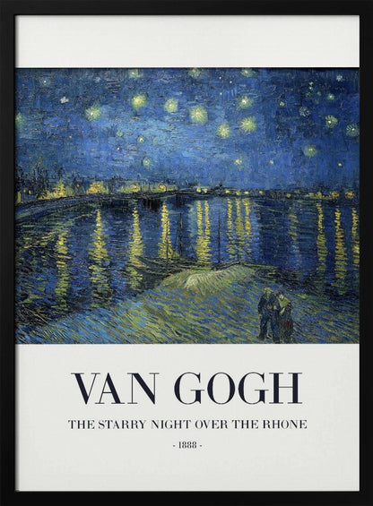 The Starry Night Over The Rhone - Poster / Art Print