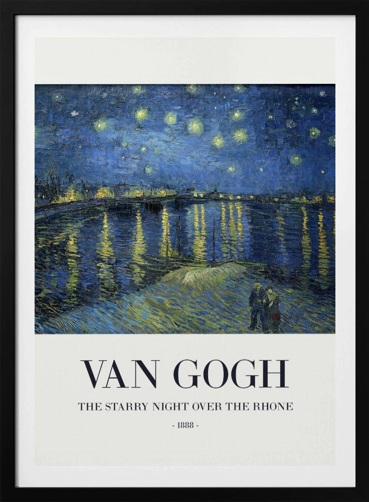 The Starry Night Over The Rhone - Poster / Art Print