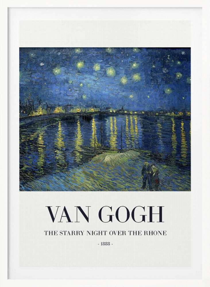 The Starry Night Over The Rhone - Poster / Art Print