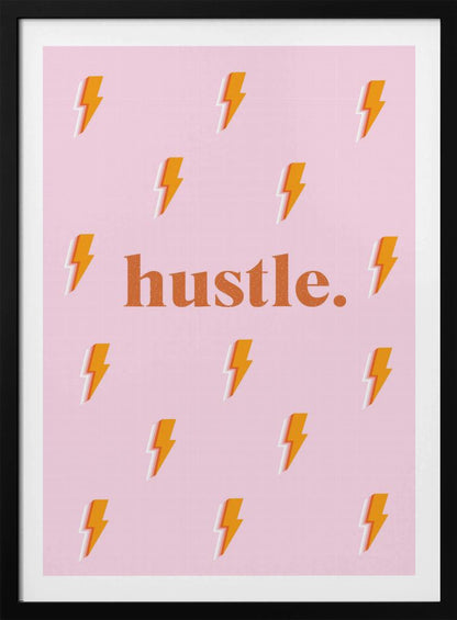 Hustle - Poster / Art Print