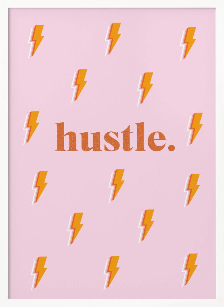 Hustle - Poster / Art Print