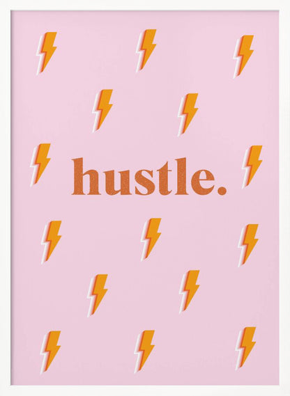Hustle - Poster / Art Print