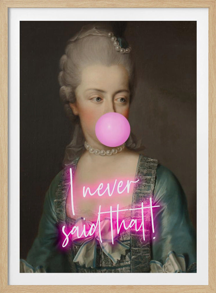 Marie never said that - Poster / Art Print
