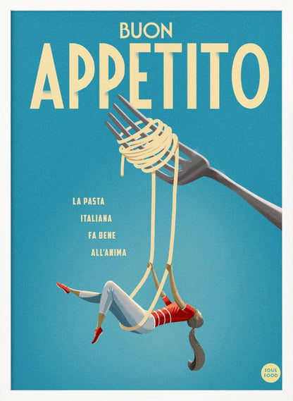 Buon Appetito - Poster / Art Print