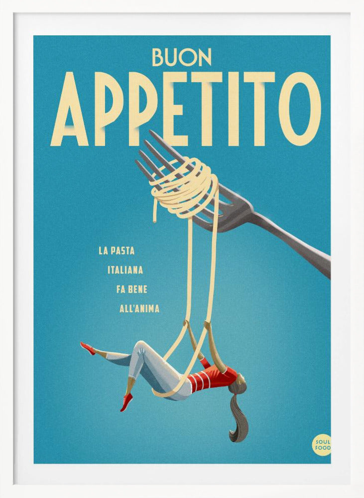 Buon Appetito - Poster / Art Print