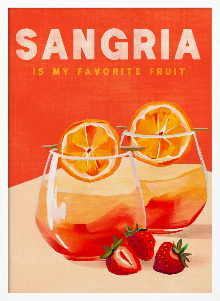 Sangria - Poster / Art Print