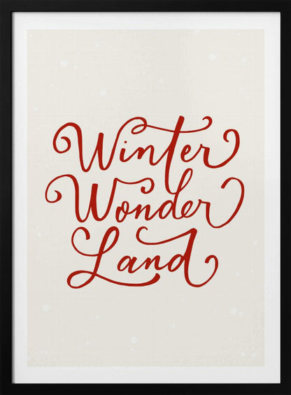 Winter Wonderland Text (green), Christmas Noël Holiday Winter Quote Typography Lettering - Poster / Art Print