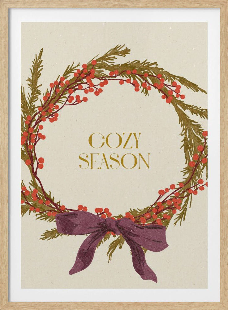 Cozy Season. Christmas wreath with bow - Poster / Art Print