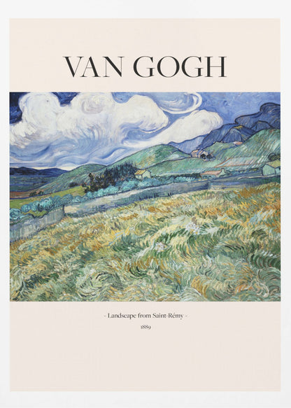Landscape From Saint Rémy (1889) - Poster / Art Print