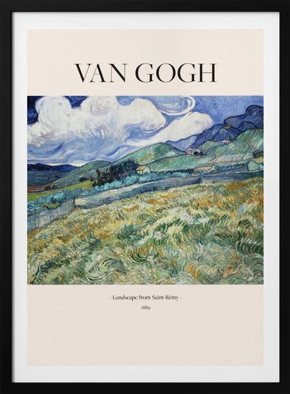 Landscape From Saint Rémy (1889) - Poster / Art Print