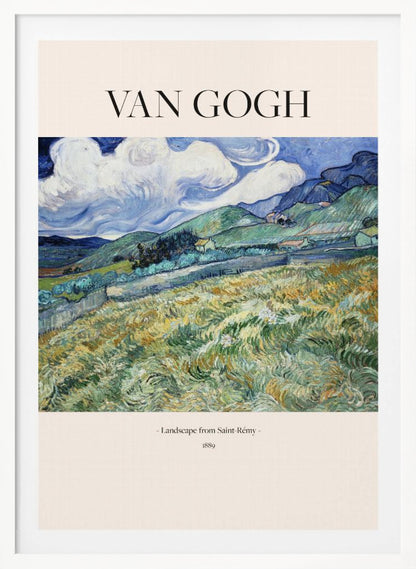 Landscape From Saint Rémy (1889) - Poster / Art Print