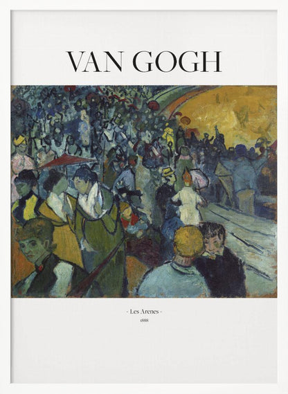 Les Arènes (1888) - Poster / Art Print