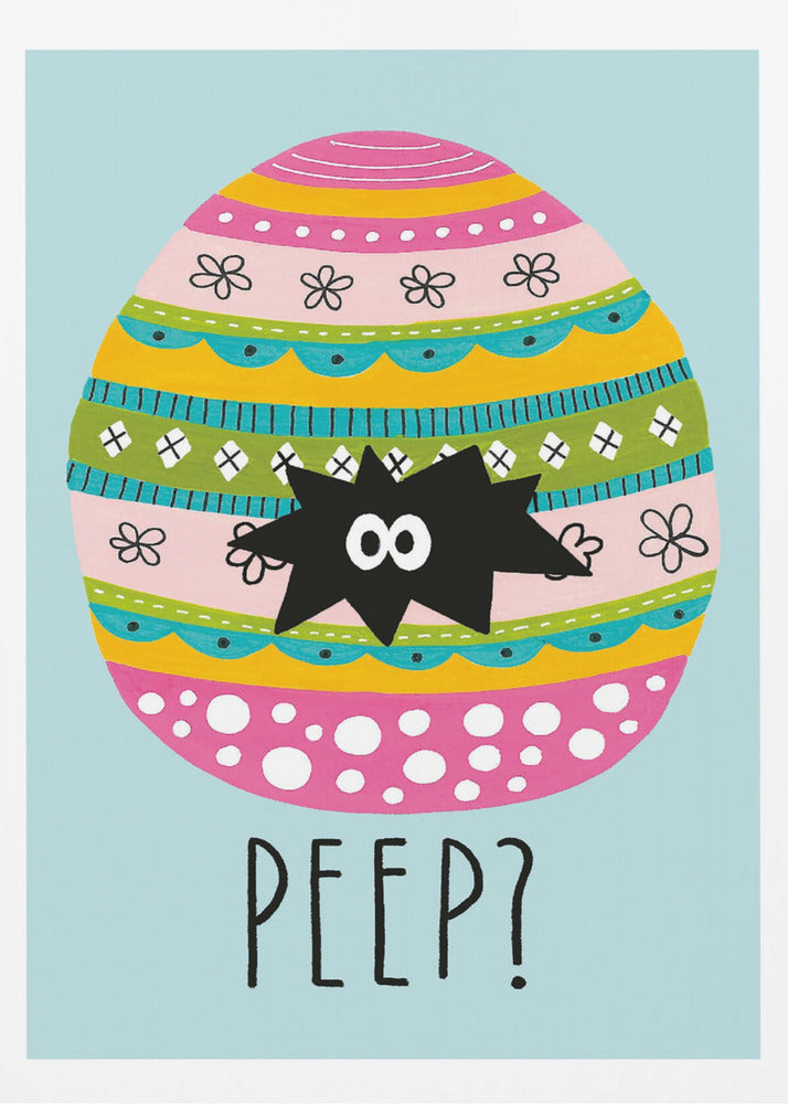 Peep? - Poster / Art Print