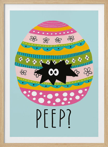 Peep? - Poster / Art Print