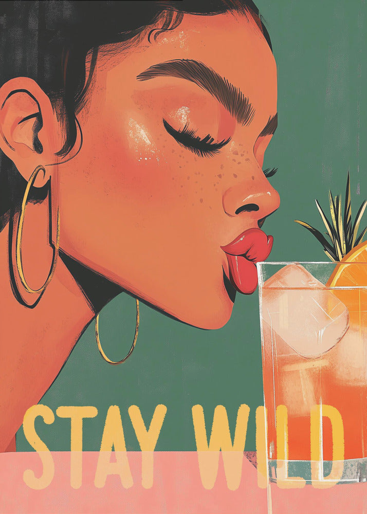 Stay Wild - Poster / Art Print