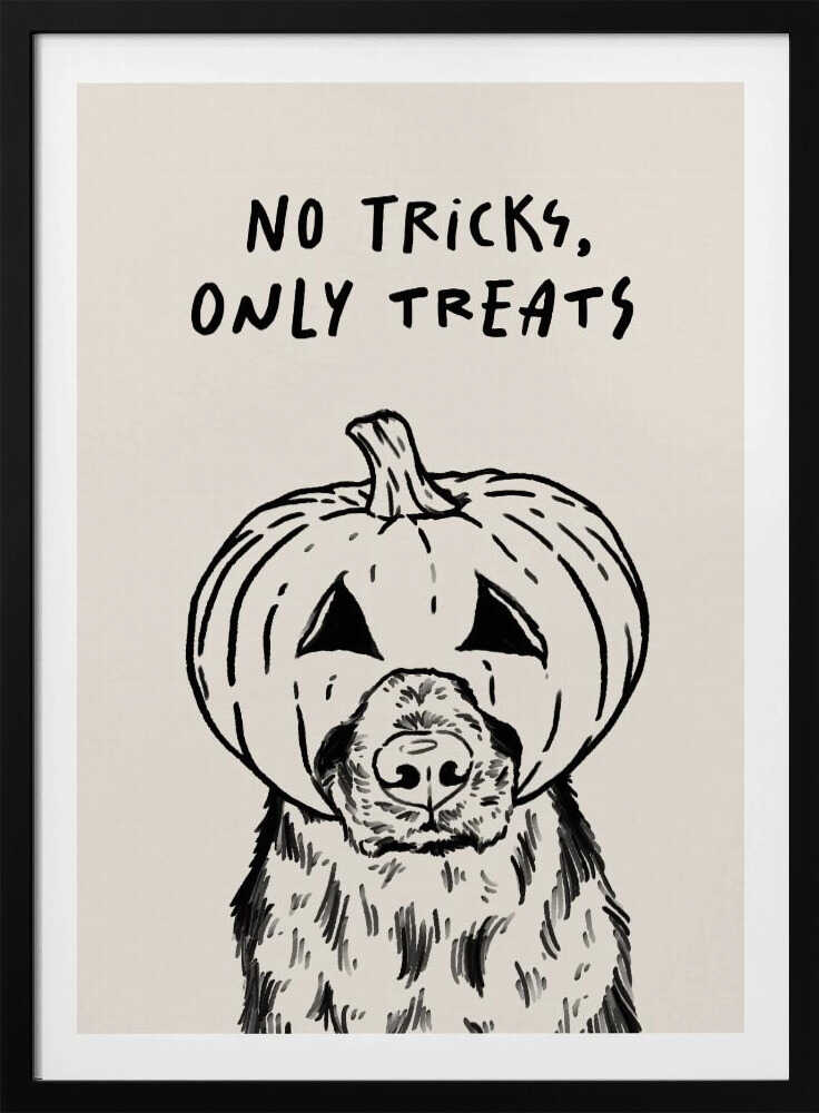 No Tricks Only Treats Pumpkin Dog - Poster / Art Print