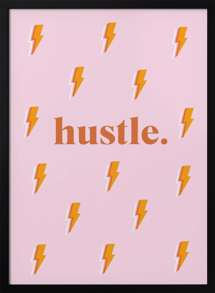 Hustle - Poster / Art Print