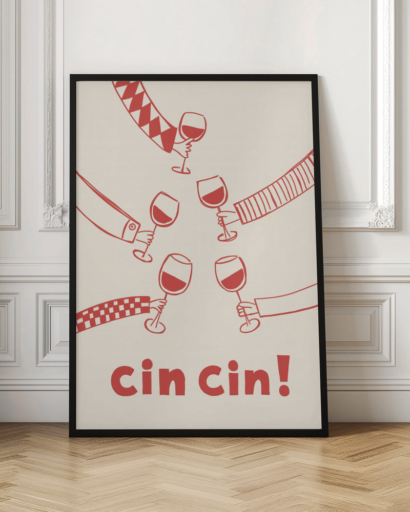 Chin chin! Wine Party with Friends - Poster / Art Print