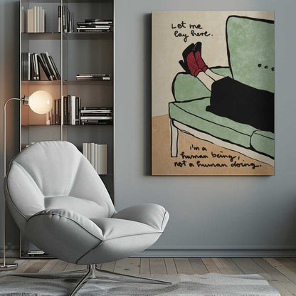 Let me lay here - Poster / Art Print