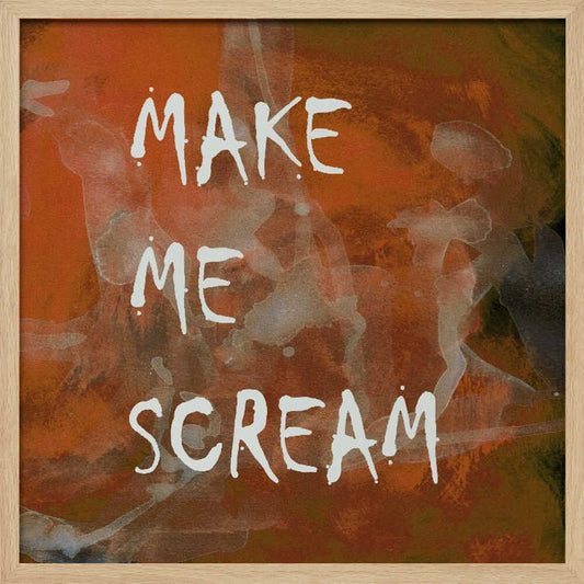 Background 2 Make Me Scream All Caps Copper Terracotta - Poster / Art Print