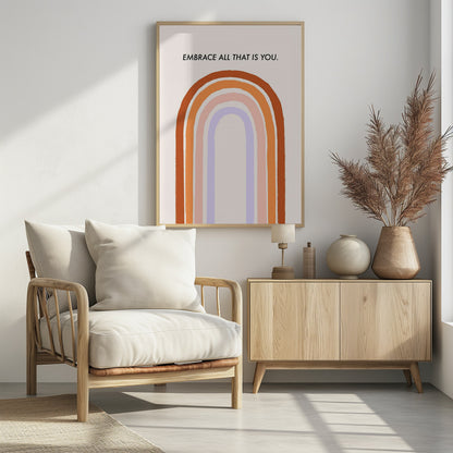 Embrace All That Is You - Poster / Art Print